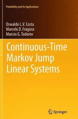 bokomslag Continuous-Time Markov Jump Linear Systems