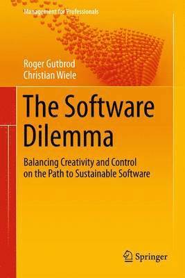 The Software Dilemma 1