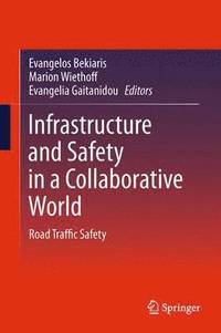 bokomslag Infrastructure and Safety in a Collaborative World