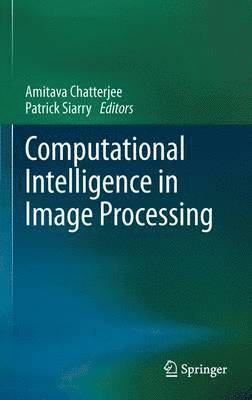 bokomslag Computational Intelligence in Image Processing