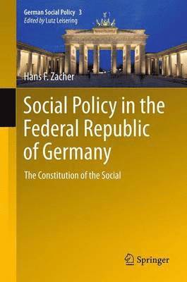 Social Policy in the Federal Republic of Germany 1