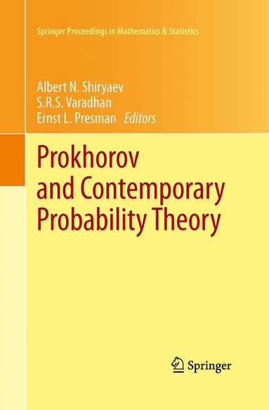 Albert N. Shiryaev, S. R. S. Varadhan, Ernst L. Presman - Prokhorov and Contemporary Probability Theory, Häftad