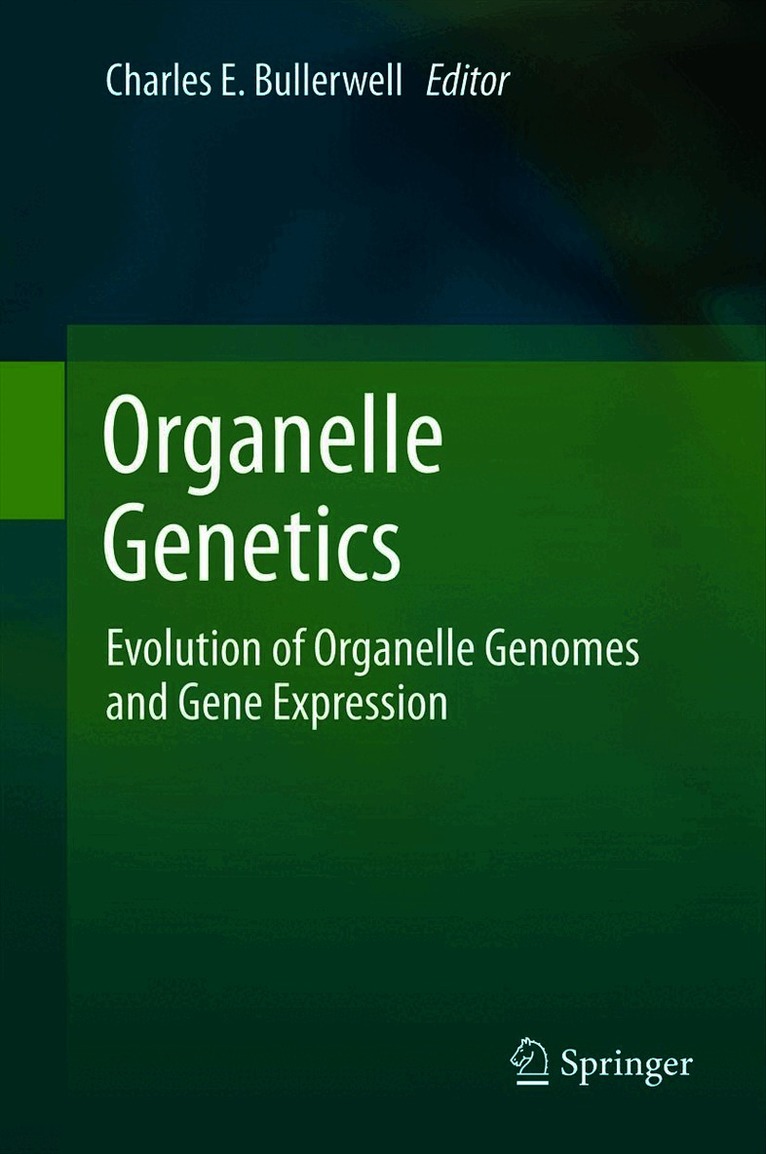 Charles E. Bullerwell - Organelle Genetics, Häftad