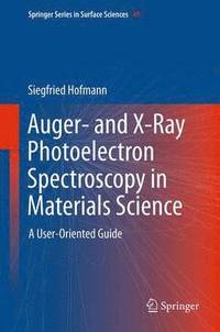 bokomslag Auger- and X-Ray Photoelectron Spectroscopy in Materials Science