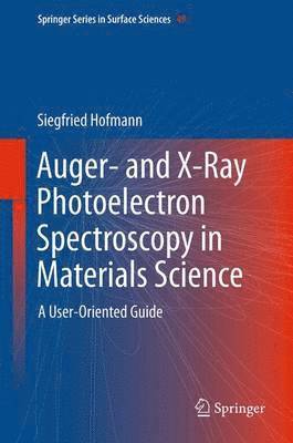 Auger- and X-Ray Photoelectron Spectroscopy in Materials Science