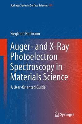 Auger- and X-Ray Photoelectron Spectroscopy in Materials Science 1