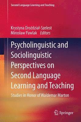 bokomslag Psycholinguistic and Sociolinguistic Perspectives on Second Language Learning and Teaching