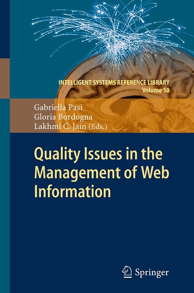 Gabriella Pasi, Gloria Bordogna, Lakhmi C. Jain - Quality Issues in the Management of Web Information, Häftad