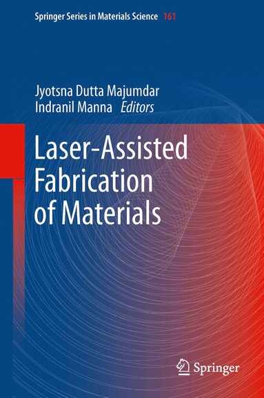 bokomslag Laser-Assisted Fabrication of Materials