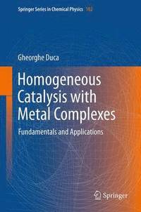 bokomslag Homogeneous Catalysis with Metal Complexes