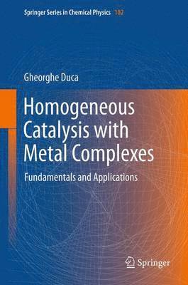 Homogeneous Catalysis with Metal Complexes 1