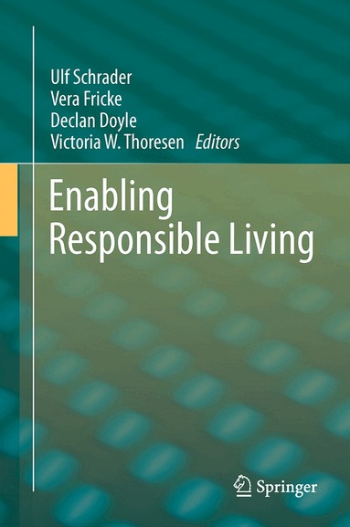Ulf Schrader, Vera Fricke, Declan Doyle, Victoria W. Thoresen - Enabling Responsible Living, Häftad