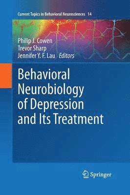 Behavioral Neurobiology of Depression and Its Treatment 1