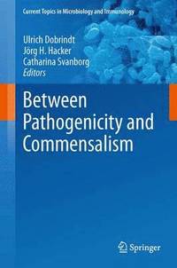 bokomslag Between Pathogenicity and Commensalism
