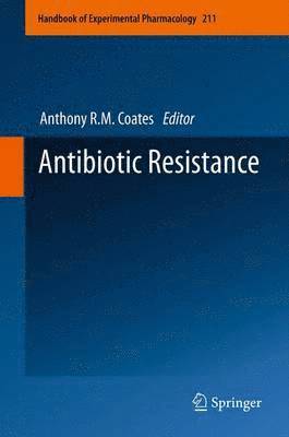 Anthony R.M. Coates, Anthony R. M. Coates - Antibiotic Resistance, Häftad