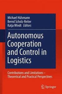 bokomslag Autonomous Cooperation and Control in Logistics