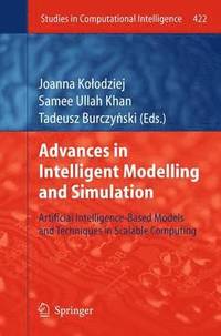 bokomslag Advances in Intelligent Modelling and Simulation