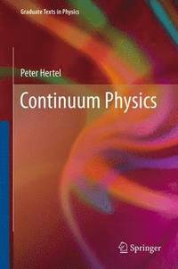 bokomslag Continuum Physics