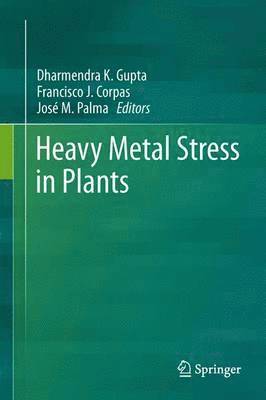 Heavy Metal Stress in Plants 1