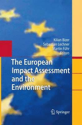 bokomslag European Impact Assessment and the Environment