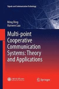bokomslag Multi-point Cooperative Communication Systems: Theory and Applications