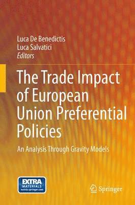 Luca De Benedictis, Luca Salvatici - Trade Impact of European Union Preferential Policies, Häftad. Tillgänglighet: Lägg i varukorg