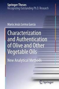 bokomslag Characterization and Authentication of Olive and Other Vegetable Oils