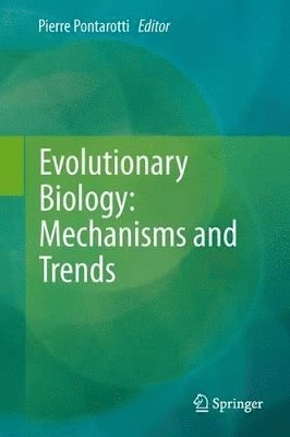 bokomslag Evolutionary Biology: Mechanisms and Trends