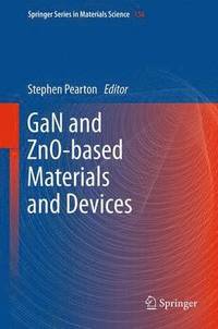 bokomslag GaN and ZnO-based Materials and Devices