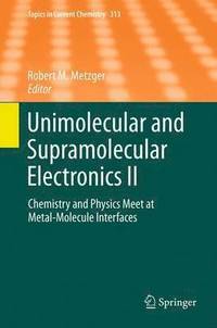 bokomslag Unimolecular and Supramolecular Electronics II