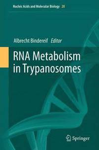 bokomslag RNA Metabolism in Trypanosomes