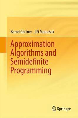 bokomslag Approximation Algorithms and Semidefinite Programming