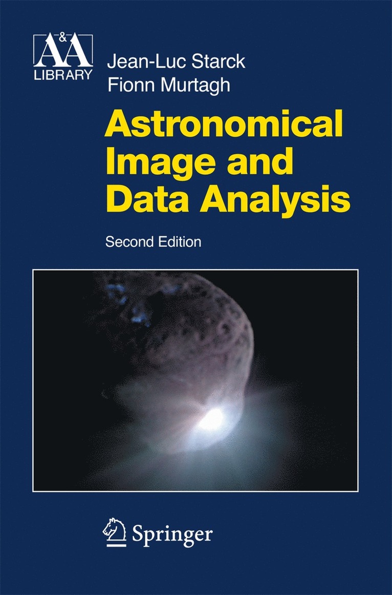 J.-L. Starck, F. Murtagh, J. -L Starck, J. -L. Starck - Astronomical Image and Data Analysis, Häftad