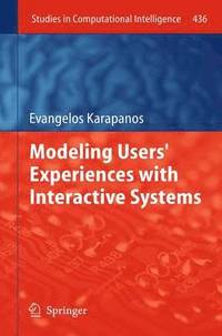 bokomslag Modeling Users' Experiences with Interactive Systems