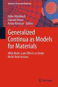 bokomslag Generalized Continua as Models for Materials
