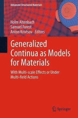 bokomslag Generalized Continua as Models for Materials