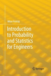 bokomslag Introduction to Probability and Statistics for Engineers