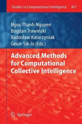 Advanced Methods for Computational Collective Intelligence 1