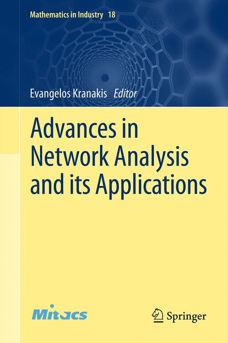 Evangelos Kranakis - Advances in Network Analysis and its Applications, Häftad