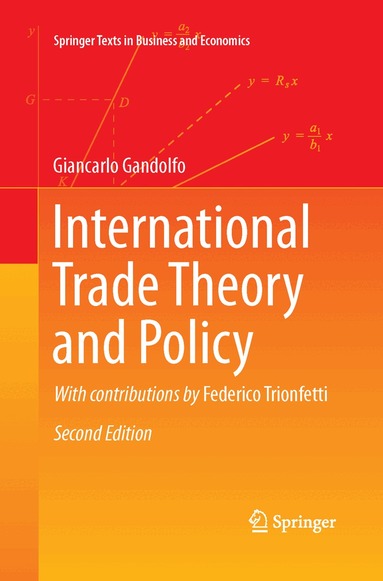 Giancarlo Gandolfo - International Trade Theory and Policy, Häftad