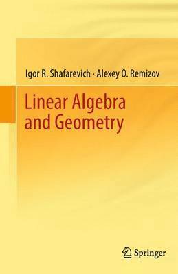 bokomslag Linear Algebra and Geometry