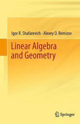 Linear Algebra and Geometry 1