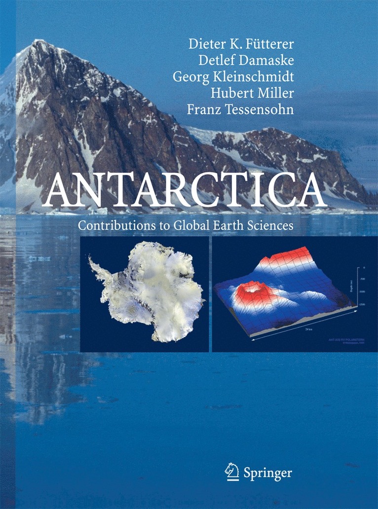 Dieter K. Fütterer, Detlef Damaske, Georg Kleinschmidt, Hubert Miller, Franz Tessensohn - Antarctica, Häftad