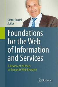bokomslag Foundations for the Web of Information and Services