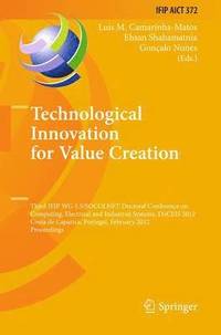 bokomslag Technological Innovation for Value Creation