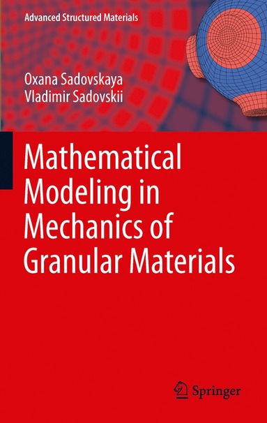 bokomslag Mathematical Modeling in Mechanics of Granular Materials