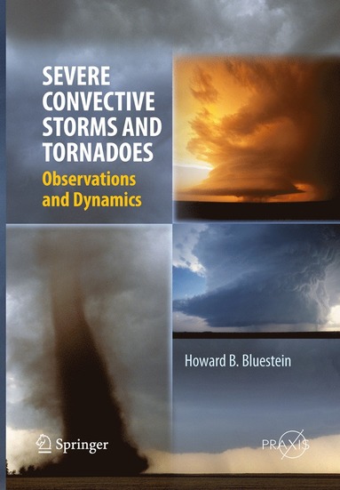 bokomslag Severe Convective Storms and Tornadoes