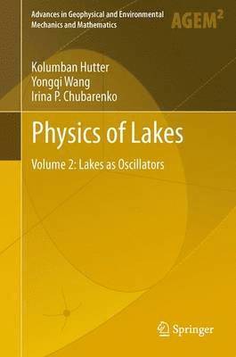 bokomslag Physics of Lakes