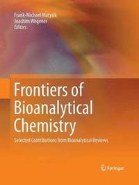 bokomslag Frontiers of Bioanalytical Chemistry