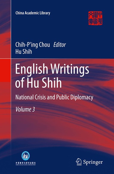 Hu Shih, Chih-Ping Chou - English Writings of Hu Shih, Häftad